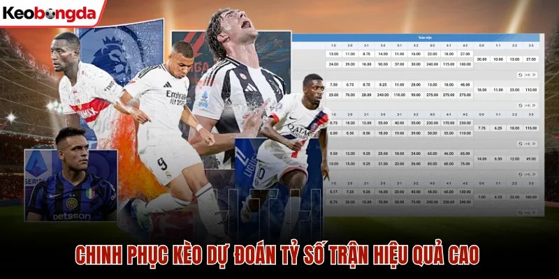 Kèo dự đoán tỷ số trận